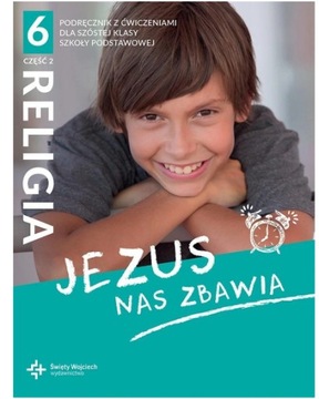 JEZUS NAS ZBAWIA KLASA 6 CZĘŚĆ 2 Św. Wojciech