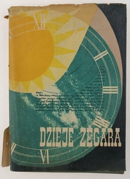 Dzieje zegara VI