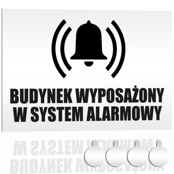 Tabliczka PCV BUDYNEK WYPOSAŻONY W SYSTEM ALARMOWY 30x20 Druk UV+przylepce