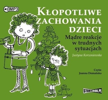 KŁOPOTLIWE ZACHOWANIA DZIECI AUDIOBOOK