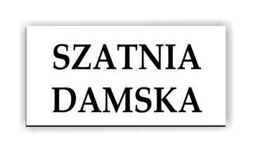 TABLICZKA na drzwi SZATNIA toaleta WC 8x6 cm 2 szt