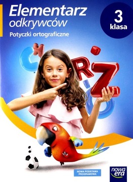 Elementarz odkrywców. Potyczki ortograficzne. Zeszyt ćwiczeń. Klasa 3