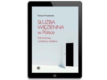 Służba Więzienna w Polsce.... - ebook