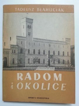 Radom i okolice , BŁAHUCIAK