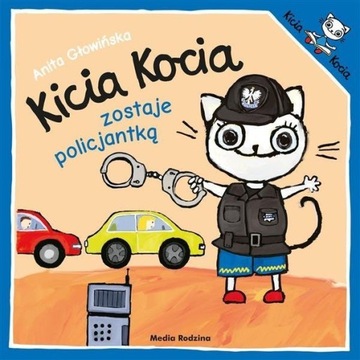 KICIA KOCIA zostaje policjantką