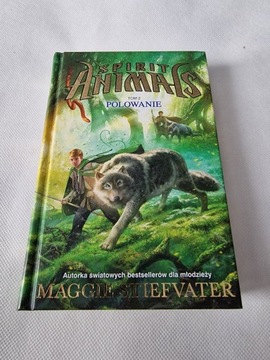 Maggie Stiefvater - Polowanie (Spirit Animals (tom 2)