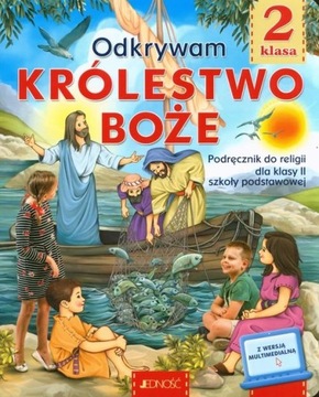 KATECHIZM 2 ODKRYWAM KRÓLESTWO BOŻE PODRĘCZNIK...