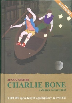 Charlie Bone i Zamek Zwierciadeł Jenny Nimmo