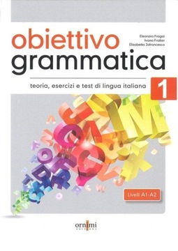 OBIETTIVO GRAMMATICA 1 A1-A2 PODRĘCZNIK DO...