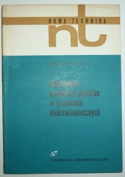 SELEKTYWNE MEMBRANY JONITOWE W PROCESACH ELEKTROCHEMICZNYCH Edward Buczyło
