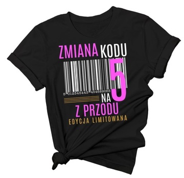 Koszulka na 50-tkę urodziny prezent dla 50latki 5XL