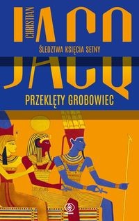 Śledztwa księcia Setny. Przeklęty grobowiec