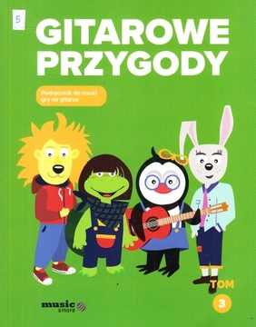 GITAROWE PRZYGODY podręcznik do nauki gry TOM 3 u5