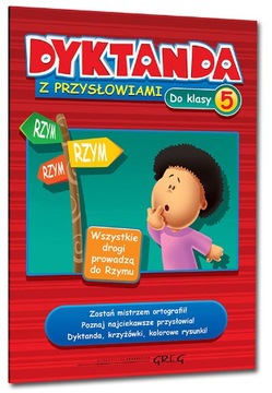 Dyktanda z przysłowiami do klasy 5 Greg
