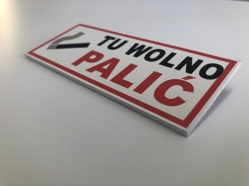 TABLICZKA ZNAK Tu Wolno Palić PCV 35x15cm
