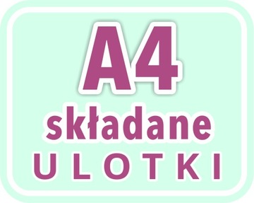 Ulotki Składane A4 do DL / A4 do A5 2000 szt. 130 g Dwie Strony PREMIUM