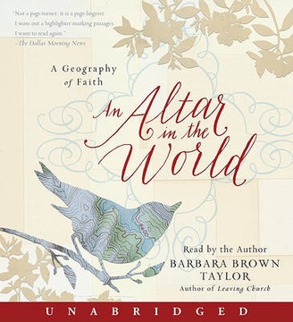 Altar in the World - Taylor, Barbara Brown