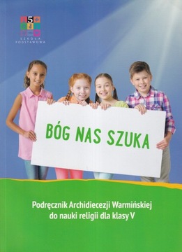 Katechizm SP 5 Bóg nas szuka
