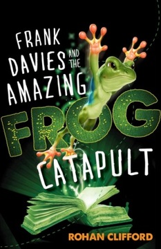 Frank Davies and the Amazing Frog Catapult (2014)