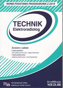 EGZAMIN ZAWODOWY TECHNIK ELEKTRORADIOLOG 2019