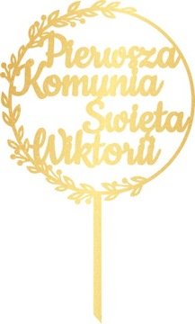 ZŁOTY TOPPER PIERWSZA KOMUNIA ŚWIĘTA WIANEK C