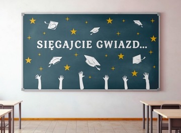 ШКОЛЬНОЕ УКРАШЕНИЕ – ДОСТИМАЙТЕСЬ К ЗВЕЗДАМ...! - БОЛЬШОЙ XXL - КОНЕЦ ГОДА