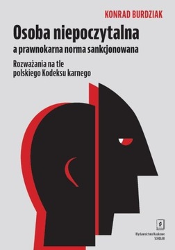 OSOBA NIEPOCZYTALNA A PRAWNOKARNA NORMA...