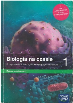 BIOLOGIA NA CZASIE 1 ZP PODRĘCZNIK NOWA ERA