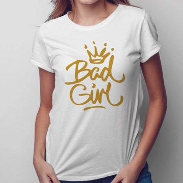 Bad girl - koszulka z nadrukiem dla niej