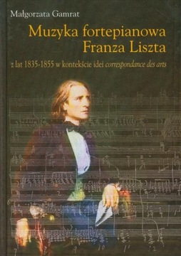 MUZYKA FORTEPIANOWA FRANZA LISZTA MAŁGORZ.. EBOOK