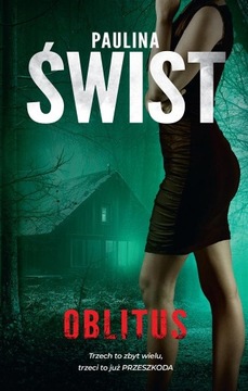 OBLITUS. INCOGNITO PAULINA ŚWIST