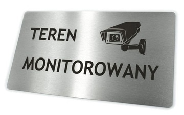 Tabliczka Nierdzewna - TEREN MONITOROWANY 22x12 cm