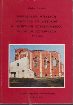 Repertorium wizytacji kościołów i klasztorów w archiwach petersburskiego