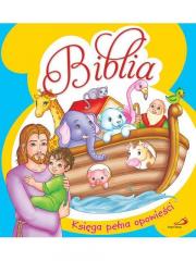 Biblia. Księga pełna opowieści