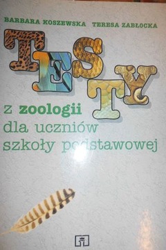Testy z zoologii - Koszewska