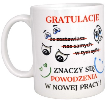 KUBEK NA POŻEGNANIE KOLEŻANKI KOLEGI Z PRACY HUMOR