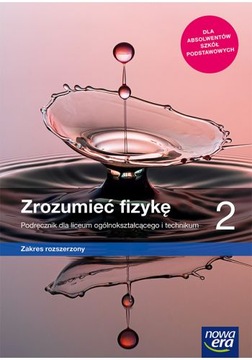 Zrozumieć fizykę 2 Podręcznik ZR Nowa Era 2020