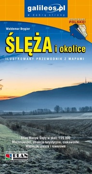 Ślęża i okolice - ilustrowany przewodnik z mapami