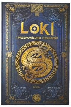 Loki I przepowiednia Ragnarok