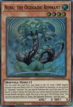 Yu-Gi-Oh! TCG: Nunu, the Ogdoadic Remnant (ANGU)