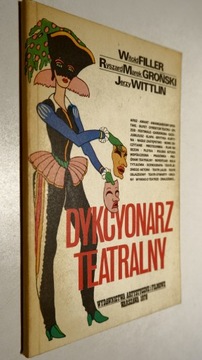 Dykcyonarz teatralny - W.Filler