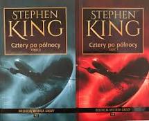 STEPHEN KING - CZTERY PO PÓŁNOCY CZĘŚĆ 1 i 2