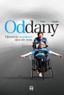 Oddany Dick Hoyt, Don Yaeger