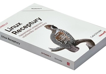 Linux. Receptury. Najważniejsze umiejętności