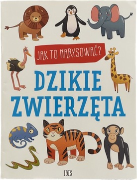 Nauka rysowania rysunku kurs dla dzieci ZWIERZĘTA