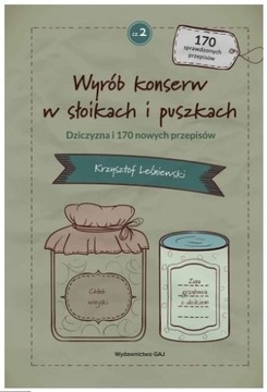 Wyrób konserw w słoikach i puszkach (2) Leśniewski