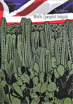 Wielki Żywopłot Indyjski - Roy Moxham