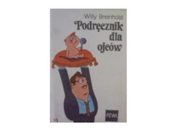 Podręcznik dla ojców - W Breinholst