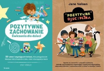 Pozytywne zachowanie +Pozytywna dyscyplina
