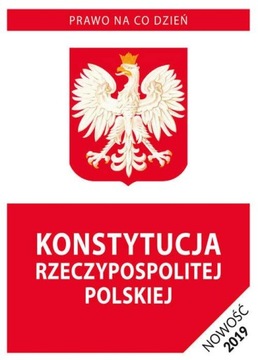 KONSTYTUCJA RZECZYPOSPOLITEJ POLSKIEJ